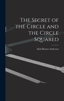 Hardcover The Secret of the Circle and the Circle Squared Book