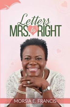 Paperback Letters to Mrs. Right Book