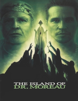 Paperback The Island of Dr. Moreau: Screenplay Book