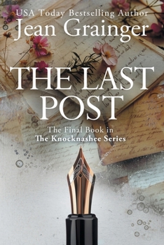 The Last Post: The Knocknashee Series - Book 7 (The Knocknashee Story)