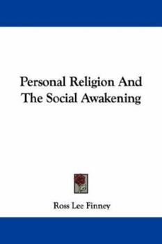 Paperback Personal Religion And The Social Awakening Book