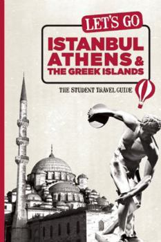 Paperback Let's Go Istanbul, Athens & the Greek Islands: The Student Travel Guide Book
