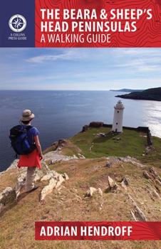 Paperback The Beara & Sheep's Head Peninsula: A Walking Guide Book