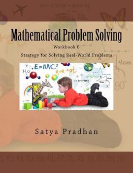 Paperback Mathematical Problem Solving (workbook 6): Strategy for Solving Real-World Problems Book