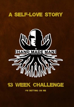 Hardcover HMMS 13-week Self-love Tracker: Power on Purpose Official Game Journal Book