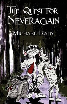 Paperback The Quest for Neveragain Book