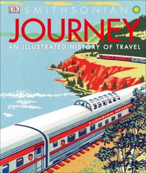 Hardcover Journey: An Illustrated History of Travel Book