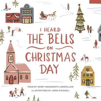 Hardcover I Heard the Bells on Christmas Day: An Illustrated Keepsake Book