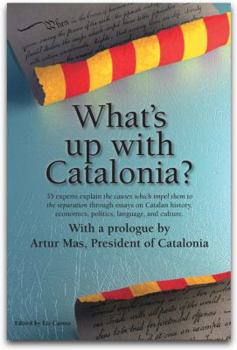 Paperback What's Up with Catalonia? Book