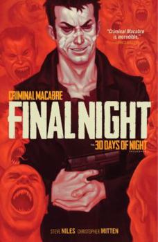 Criminal Macabre: Final Night: The 30 Days of Night Crossover - Book  of the Criminal Macabre / 30 Days of Night