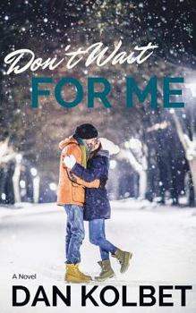 Paperback Don't Wait For Me Book