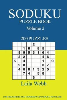Paperback Soduku Puzzle Book: [2017 Edition] 200 Puzzles Volume 2 Book