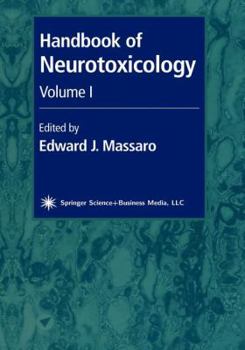 Paperback Handbook of Neurotoxicology: Volume I Book