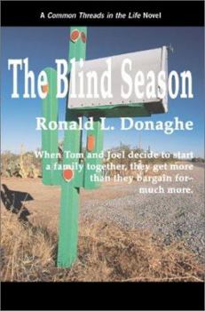 Paperback The Blind Season: Common Threads in the Life Book