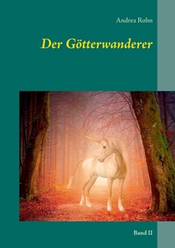 Paperback Der Götterwanderer: Band II [German] Book
