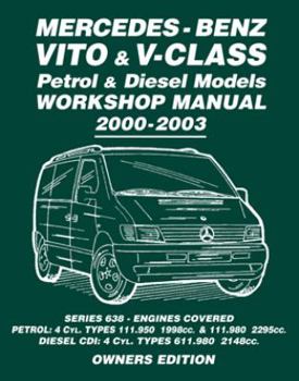 Paperback Mercedes-Benz Vito & V-Class Petrol & Diesel Models Workshop Manual 2000-2003: Owners Manual Book