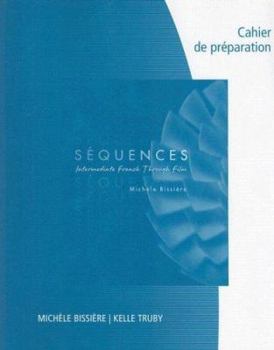 Paperback Workbook/Lab Manual for Sequences: Intermediate French through French (Intermediate French Through Film) [French] Book