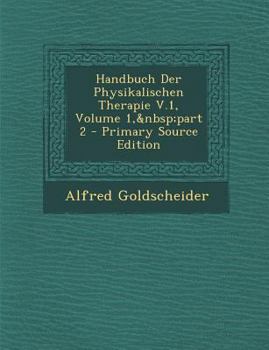 Paperback Handbuch Der Physikalischen Therapie V.1, Volume 1, Part 2 [German] Book