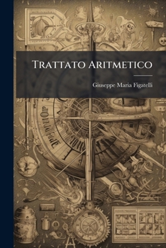 Paperback Trattato Aritmetico [Italian] Book