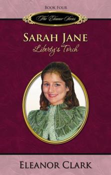 Hardcover Sarah Jane: Liberty's Torch Book