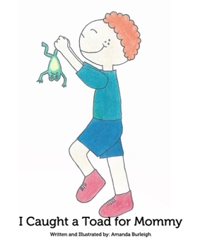 Paperback I Caught a Toad for Mommy Book