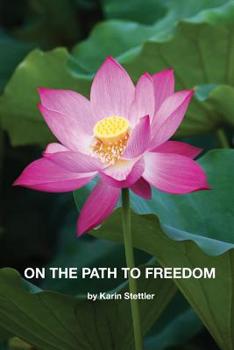 Paperback On the Path to Freedom Book