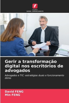 Paperback Gerir a transformação digital nos escritórios de advogados [Portuguese] Book