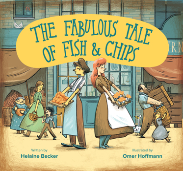 Paperback The Fabulous Tale of Fish and Chips Book