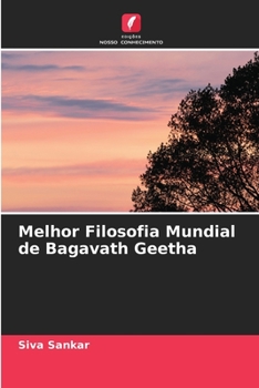 Paperback Melhor Filosofia Mundial de Bagavath Geetha [Portuguese] Book