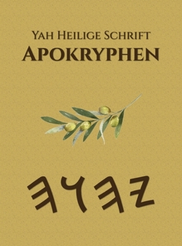 Hardcover Yah Heilige Schrift Apokryphen [German] Book