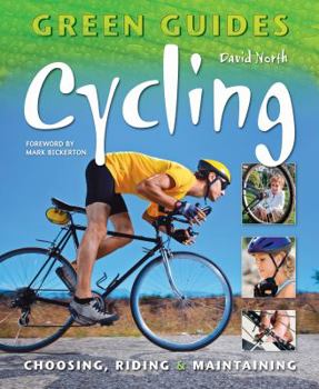 Paperback Cycling: Choosing, Riding & Maintaining Book