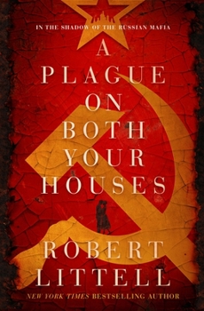 Paperback A Plague on Both Your Houses: A Novel in the Shadow of the Russian Mafia Book