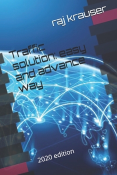Paperback Traffic solution: easy and advance way: 2020 edition Book