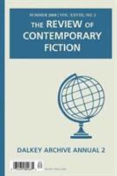 Paperback Review of Contemporary Fiction: XXVIII, #2: Dalkey Archive Annual 2 Book