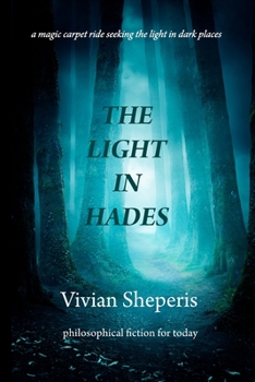 Paperback The Light In Hades Book