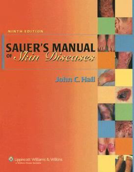 Hardcover Sauer's Manual of Skin Diseases Book