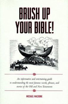 Hardcover Brush Up Your Bible! Book