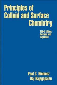 Hardcover Principles of Colloid and Surface Chemistry, Revised and Expanded Book