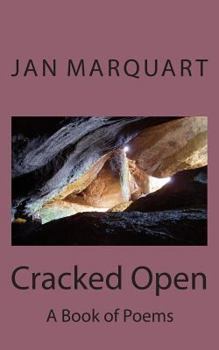 Paperback Cracked Open: A Book of Poems Book