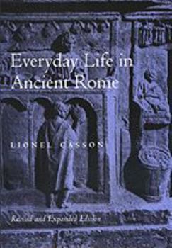 Paperback Everyday Life in Ancient Rome Book