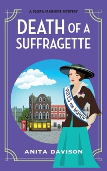 Hardcover Death of a Suffragette Book