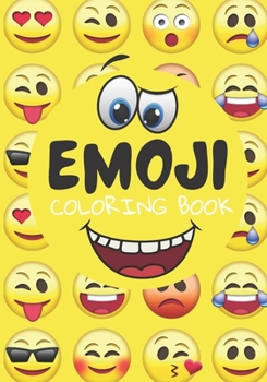 Paperback Emoji Coloring Book: Cute and Easy Coloring Pages for Kids, Boys, Girls and Adults Book
