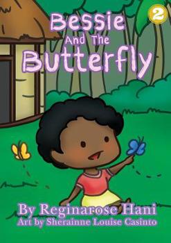 Paperback Bessie and the Butterfly Book