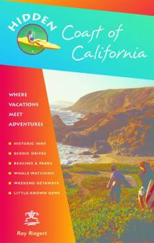 Paperback Hidden Coast of California: Including San Diego, Los Angeles, Santa Barbara, Monterey, San Francisco, and Mendocino (Hidden Travel) Book