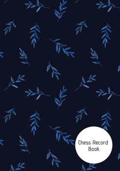 Chess Record Book : Chess Scoresheet- Chess Match Log Book - Score Sheet Tracker for Record Moves