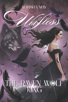 Paperback The Raven Wolf King: Wolfless Book