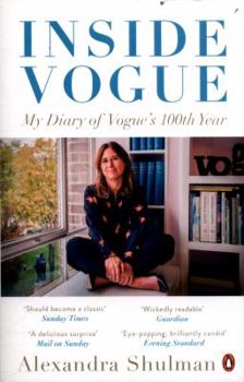 Paperback Inside Vogue: A Diary Of My 100th Year Book