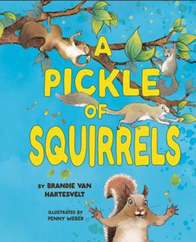 Paperback A Pickle of Squirrels Book