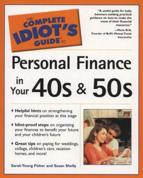 Paperback The Complete Idiot's Guide to Personal Finance in Your 40s and 50s Book