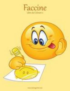 Paperback Faccine Libro da Colorare 2 [Italian] Book